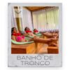 BANHEIRA DE TRONCO